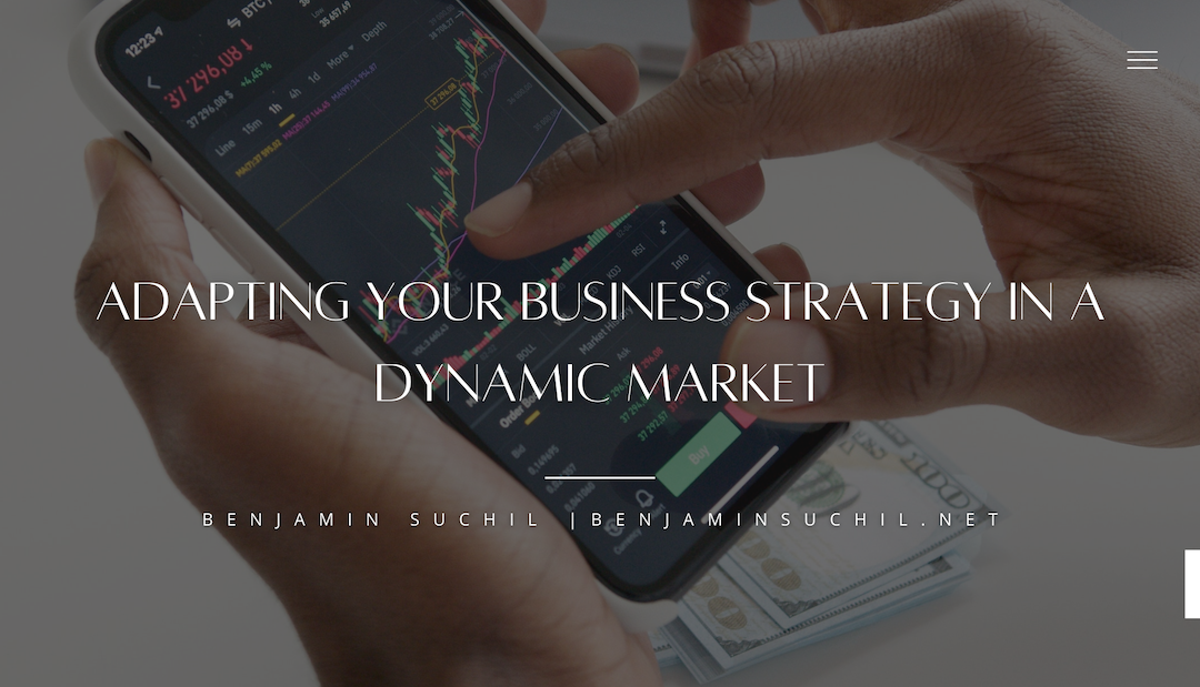 Adapting Your Business to Economic Shifts Worldwide: Strategies for Success